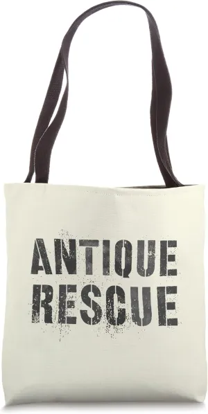 ANTIQUE RESCUE Funny Antiquarian Collecting Antiquities Crew Tote Bag